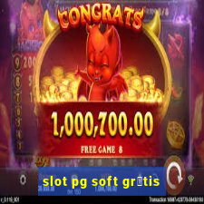 slot pg soft gr谩tis