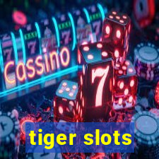 tiger slots