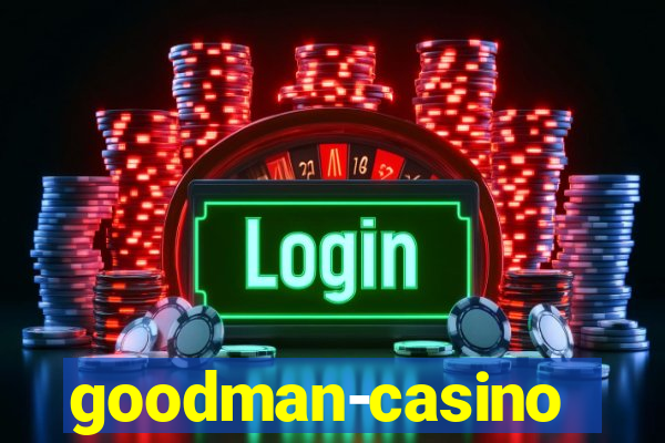 goodman-casino