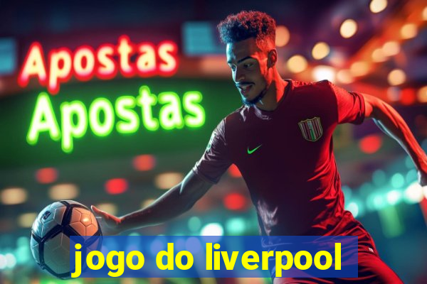 jogo do liverpool