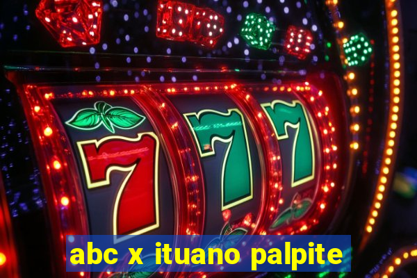 abc x ituano palpite