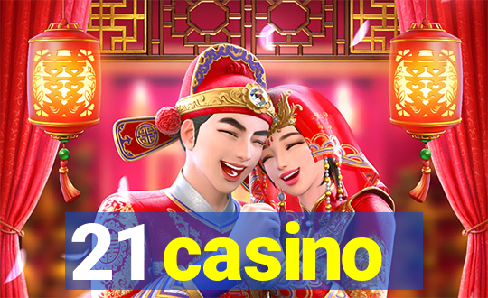 21 casino