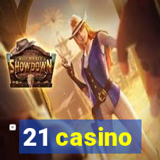 21 casino