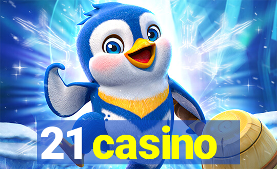 21 casino