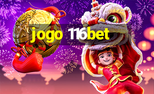 jogo 116bet