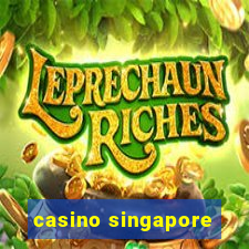 casino singapore