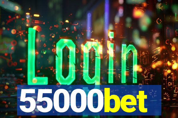 55000bet