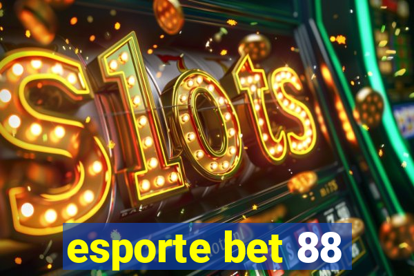 esporte bet 88