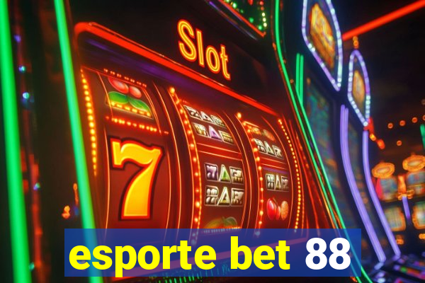 esporte bet 88