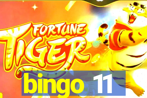 bingo 11