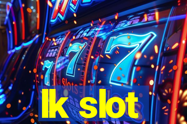 lk slot