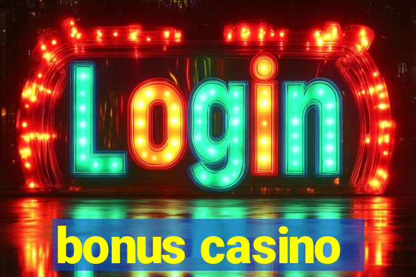 bonus casino