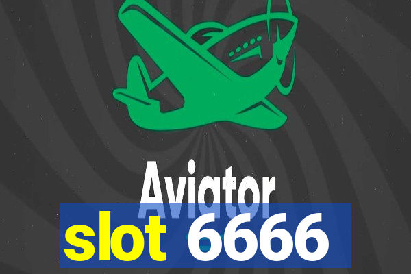 slot 6666