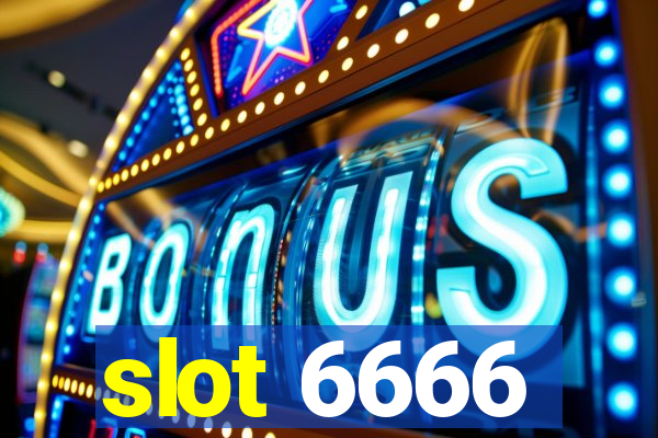 slot 6666