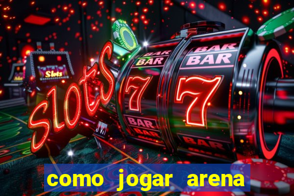 como jogar arena breakout: infinite