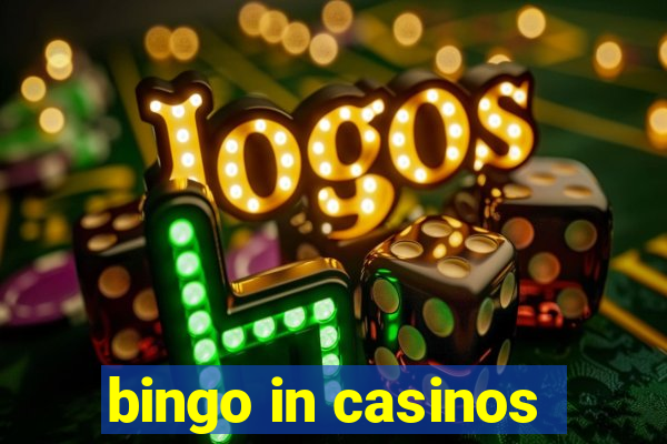 bingo in casinos