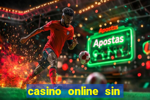 casino online sin deposito bono