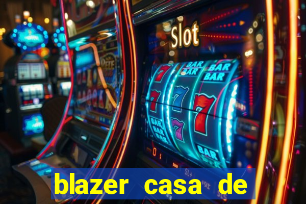 blazer casa de aposta online