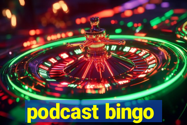 podcast bingo