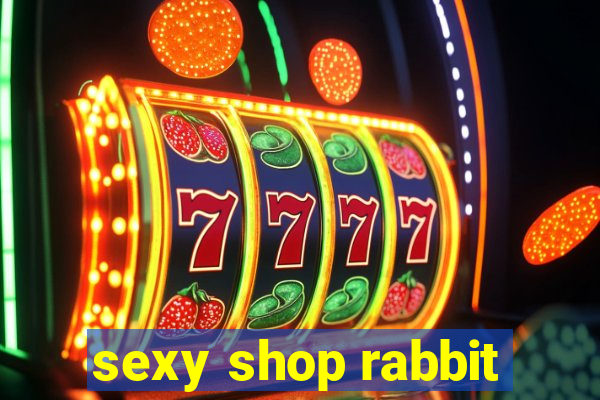 sexy shop rabbit