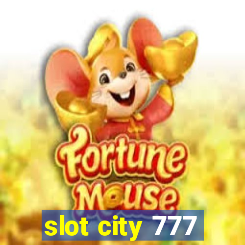 slot city 777