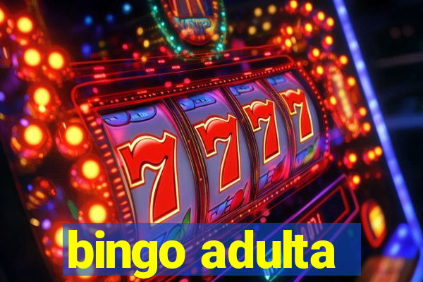 bingo adulta