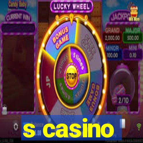 s casino