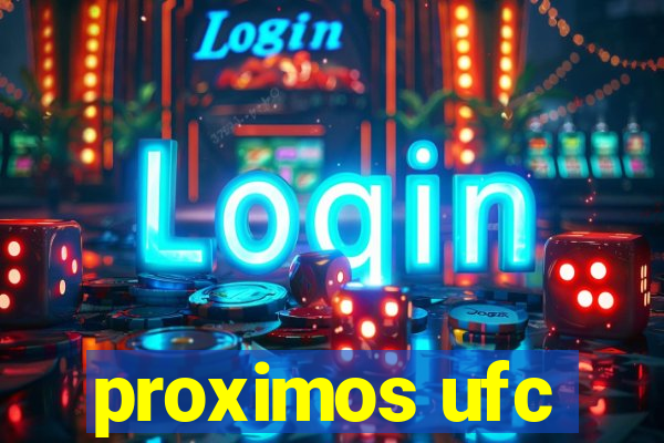 proximos ufc