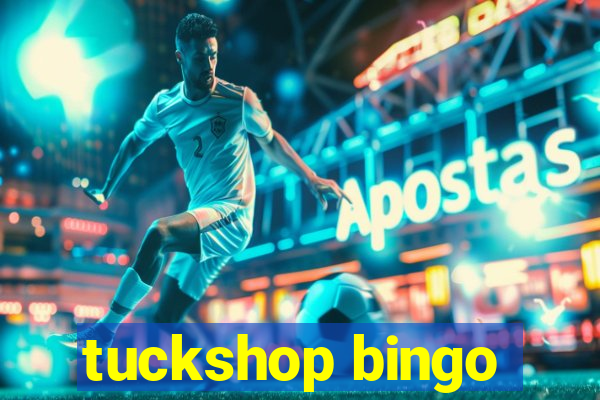 tuckshop bingo