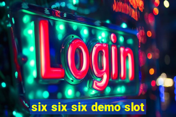 six six six demo slot