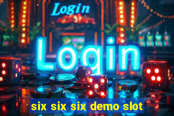 six six six demo slot