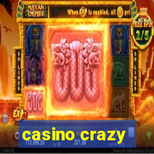 casino crazy