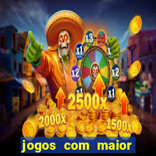 jogos com maior chance de ganhar