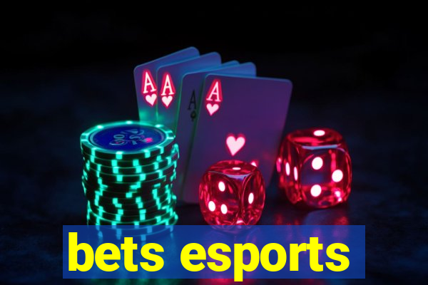 bets esports