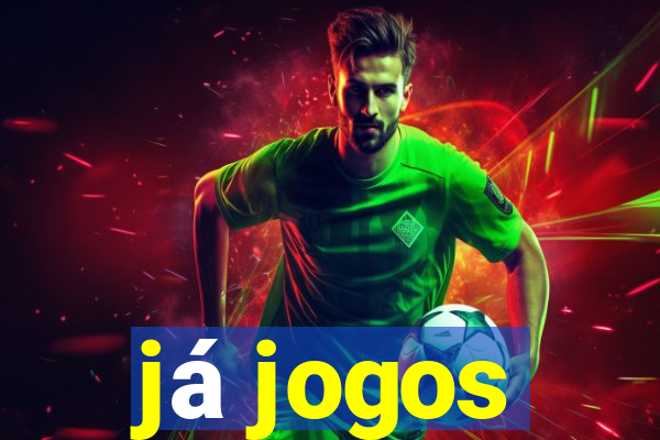 já jogos