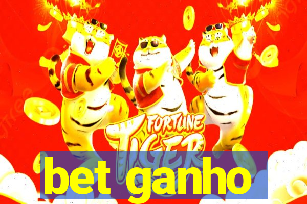 bet ganho