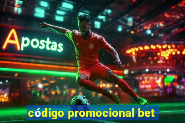 código promocional bet