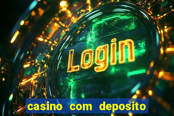 casino com deposito de 5 reais