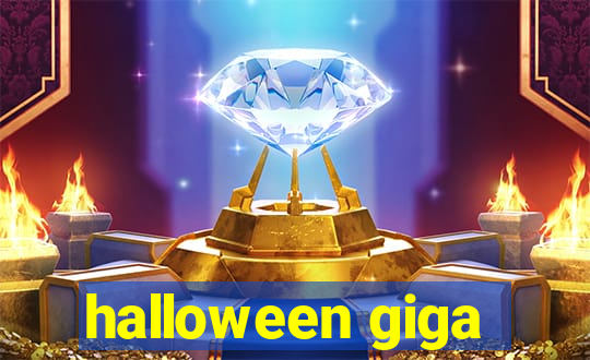 halloween giga