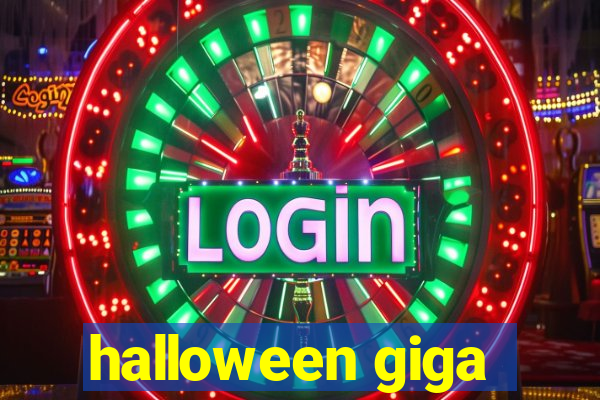 halloween giga