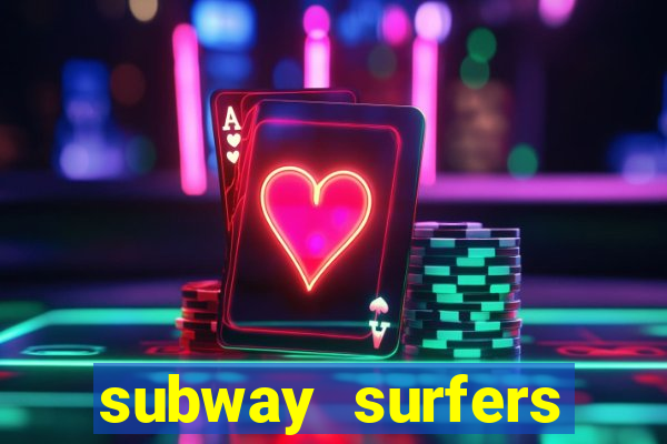 subway surfers money bet