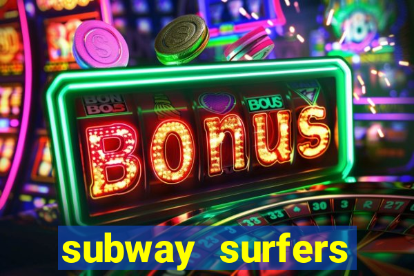 subway surfers money bet