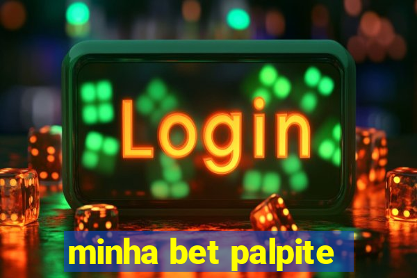 minha bet palpite