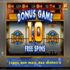 jogos que mais dao dinheiro