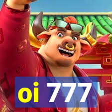 oi 777