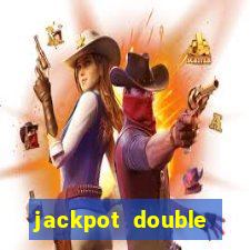 jackpot double casino slots