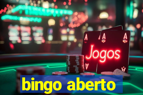 bingo aberto