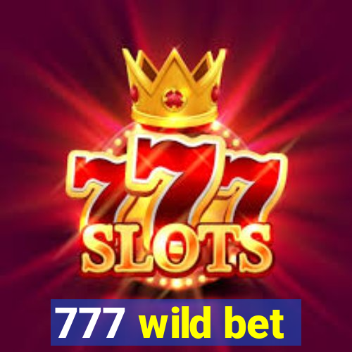 777 wild bet