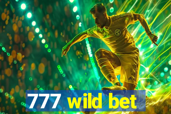 777 wild bet