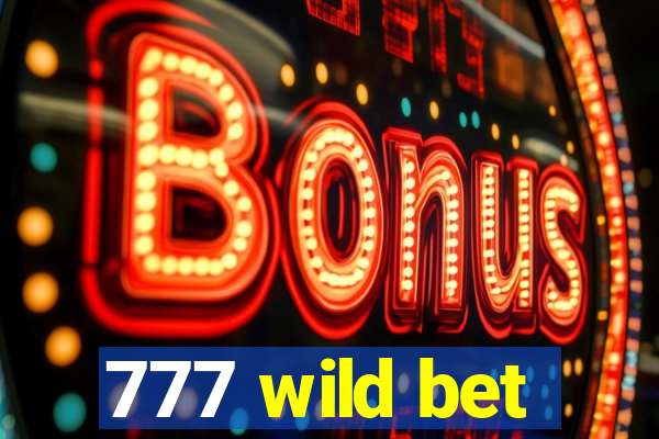 777 wild bet